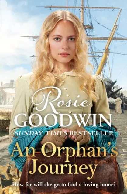 An Orphan's Journey  By Rosie Goodwin 1