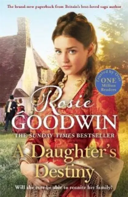 A Daughter's Destiny  By Rosie Goodwin 1