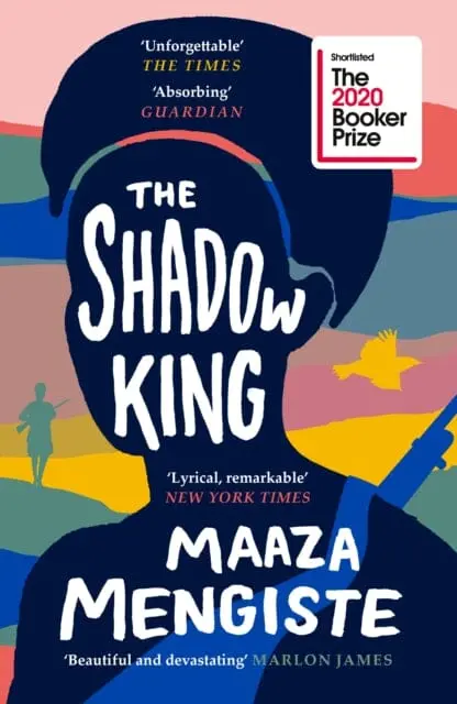 The Shadow King  By Maaza Mengiste 1