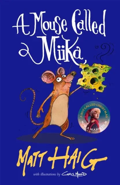 A Mouse Called Miika 1
