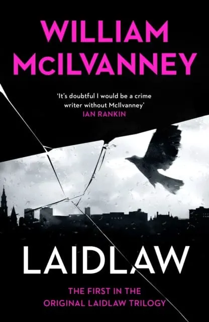 Laidlaw By William Mcilvanney 1