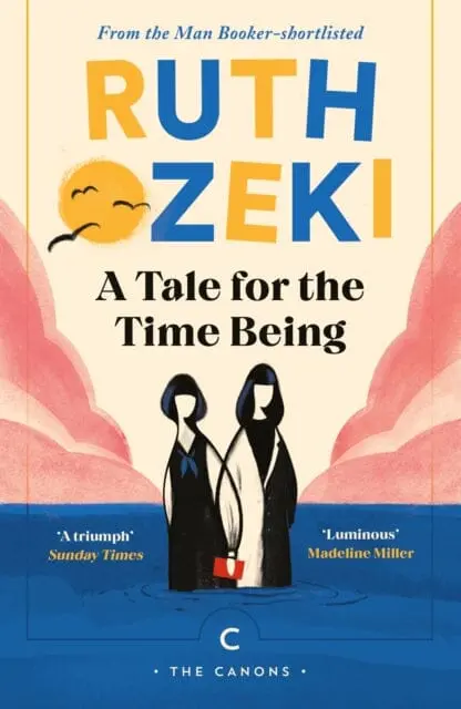 A Tale For The Time Being By Ruth Ozeki 1