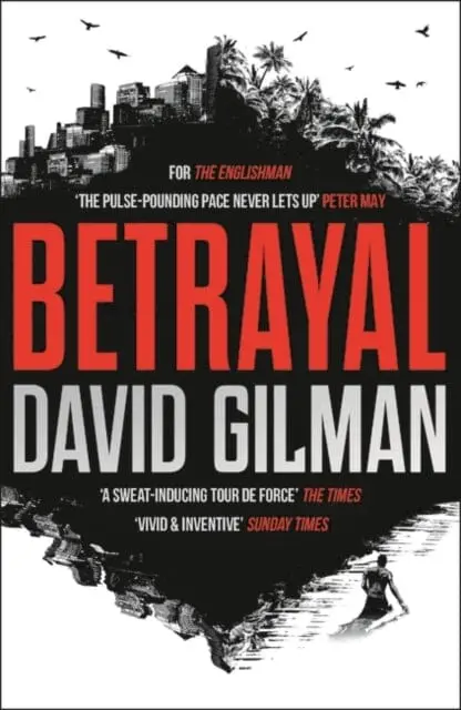 Betrayal By David Gilman 1