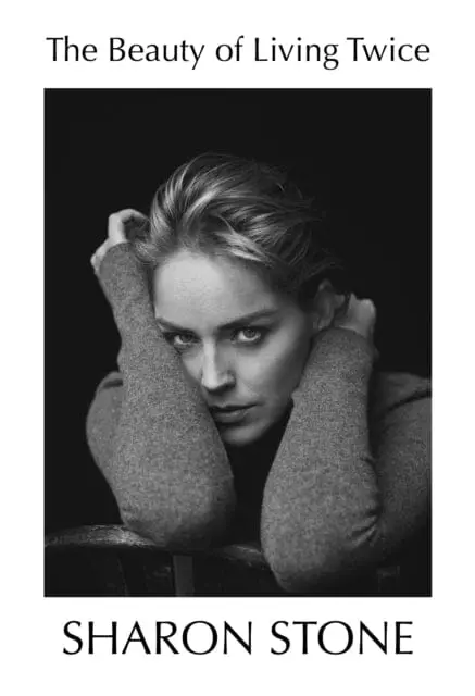 The Beauty Of Living Twice By Sharon Stone 1