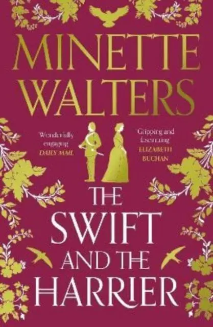 The Swift And The Harrier By Minette Walters 1