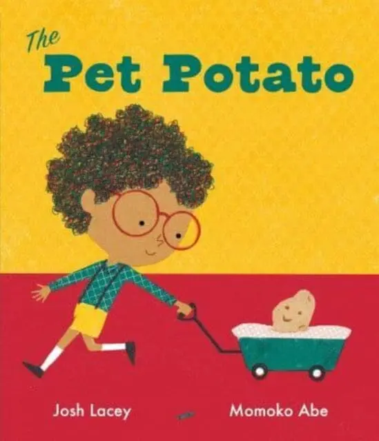 The Pet Potato By Josh Lacey 1