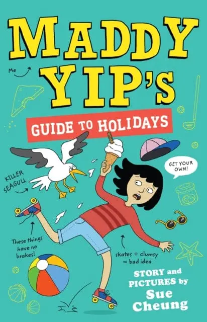 Maddy Yip's Guide To Holidays By Sue Cheung 1
