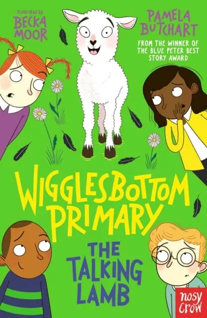 Wigglesbottom Primary: The Talking Lamb By Pamela Butchart 1
