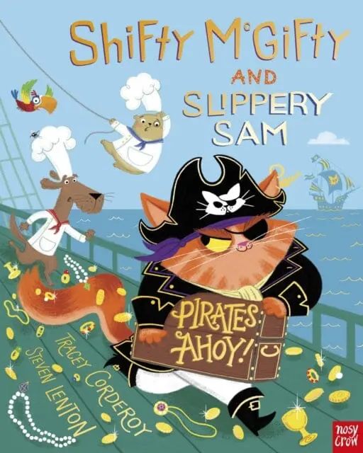 Shifty Mcgifty And Slippery Sam: Pirates Ahoy! By Tracey Corderoy 1