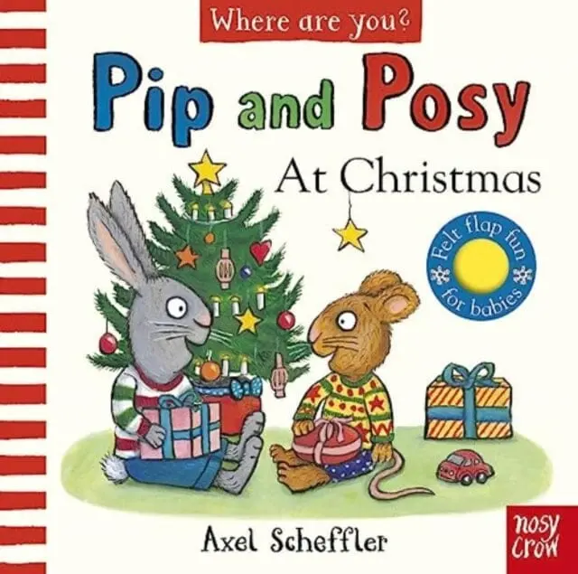Pip And Posy, Where Are You? At Christmas (A Felt Flaps Book) By Axel Scheffler 1