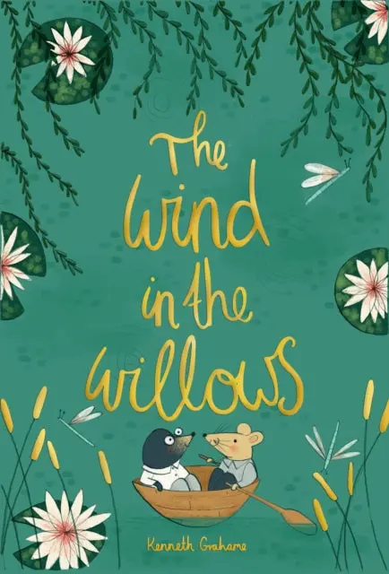 The Wind In The Willows By Kenneth Grahame 1
