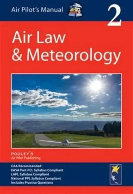 Air Pilot's Manual: Air Law & Meteorology  Volume 2 By Dorothy Saul-Pooley 1