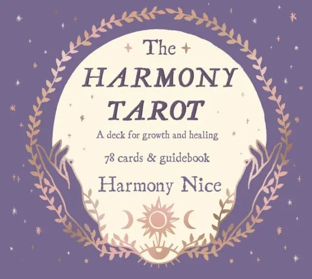 The Harmony Tarot: A Deck For Growth And Healing By Harmony Nice 1