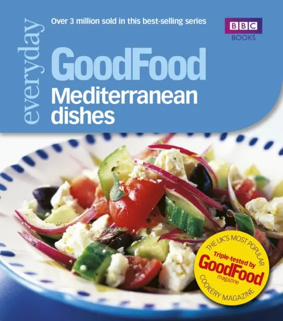 Good Food: Mediterranean Dishes By Good Food Guides 1