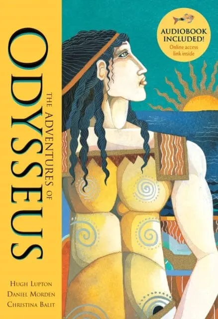 Adventures Of Odysseus By Hugh Lupton 1