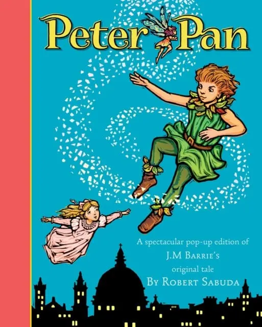 Peter Pan  By Robert Sabuda 1