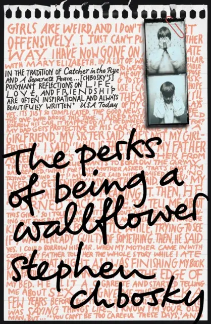 The Perks Of Being A Wallflower: The Most Moving Coming-Of-Age Classic By Stephen Chbosky 1