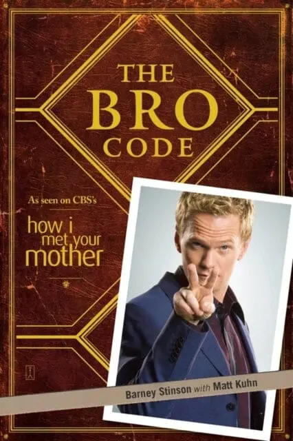 The Bro Code By Barney Stinson 1