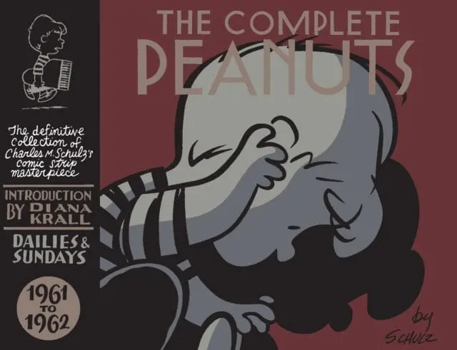 The Complete Peanuts 1961-1962 : Volume 6 By Charles M. Schulz 1