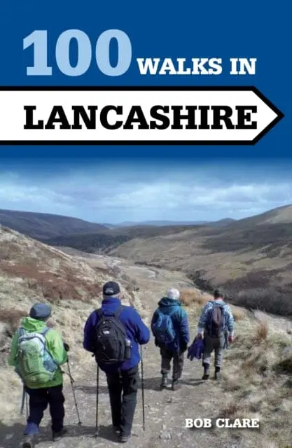 100 Walks In Lancashire By Bob Clare 1