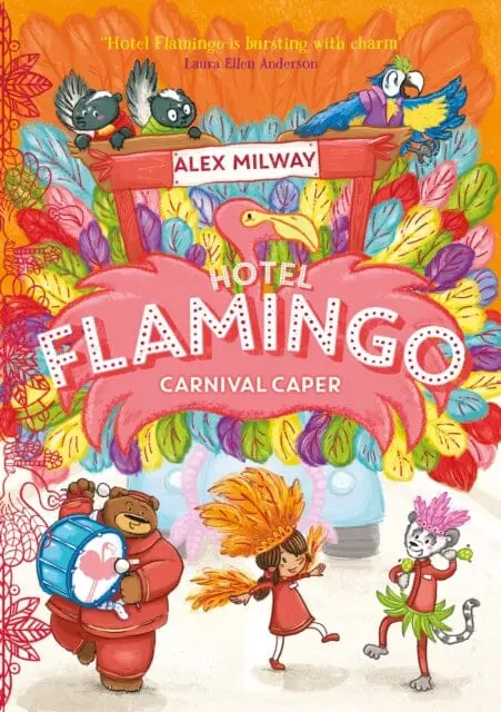 Hotel Flamingo: Carnival Caper By Alex Milway 1