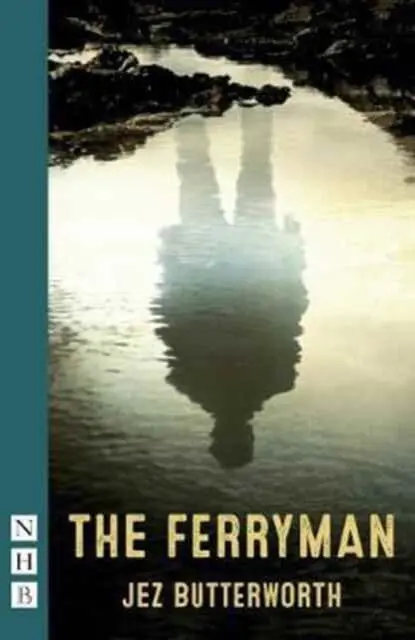 The Ferryman By Jez Butterworth 1