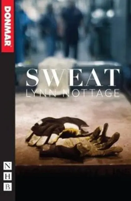 Sweat By Lynn Nottage 1