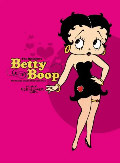 The Definitive Betty Boop : The Classic Comic Strip Collection By Max Fleischer 1