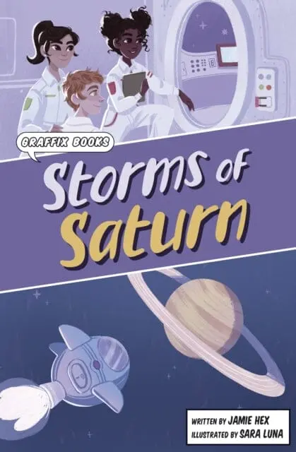 Storms Of Saturn : (Graphic Reluctant Reader) By Jamie Hex 1