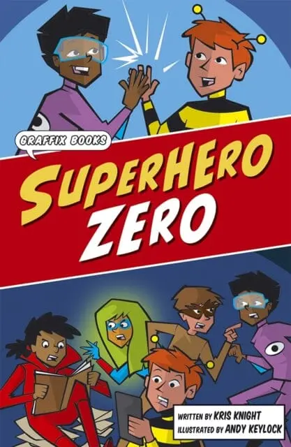 Superhero Zero : Graphic Reluctant Reader By Kris Knight 1