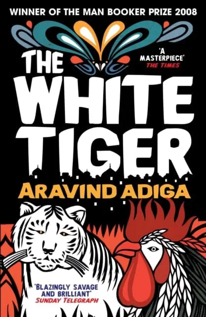 The White Tiger By Aravind Adiga 1