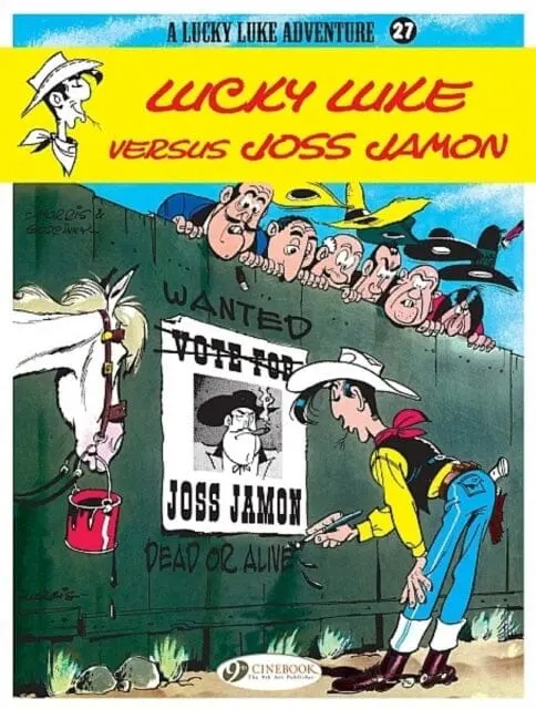 Lucky Luke 27 - Lucky Luke Versus Joss Jamon By Morris & Goscinny 1
