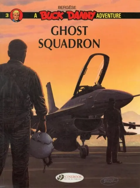 Buck Danny 3 - Ghost Squadron By Francis Bergese 1