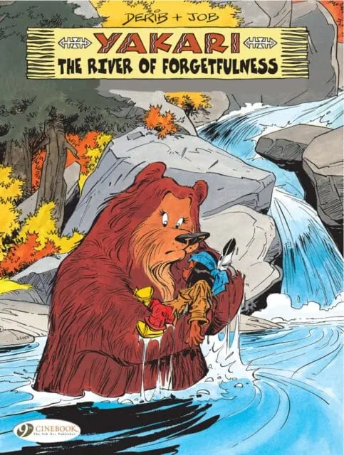 Yakari 10 - The River Of Forgetfulness By Derib & Job 1