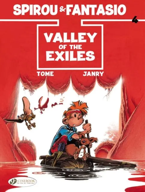 Spirou & Fantasio 4 - Valley Of The Exiles By Tome 1