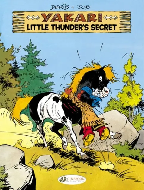 Yakari 12 - Little Thunder's Secret By Derib & Job 1