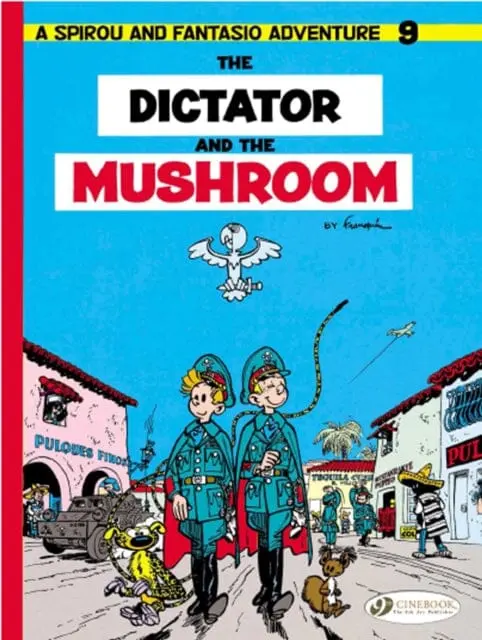 Spirou & Fantasio 9 -Tthe Dictator Of The Mushroom By Andre Franquin 1