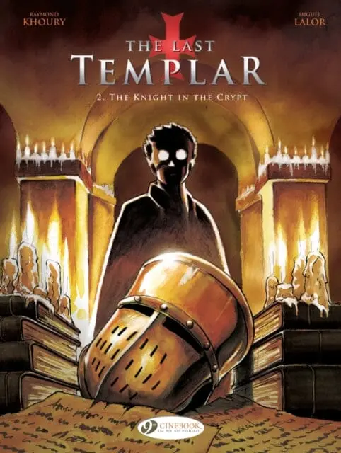 Last Templar The Vol. 2 The Knight In The Crypt By Raymond Khoury 1
