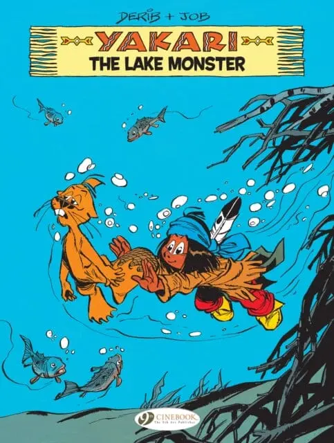 Yakari Vol. 16: The Lake Monster By Derib 1