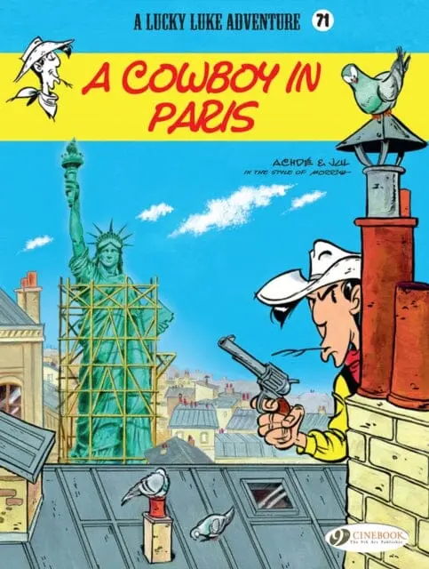 Lucky Luke Vol. 71: A Cowboy In Paris By Jul 1