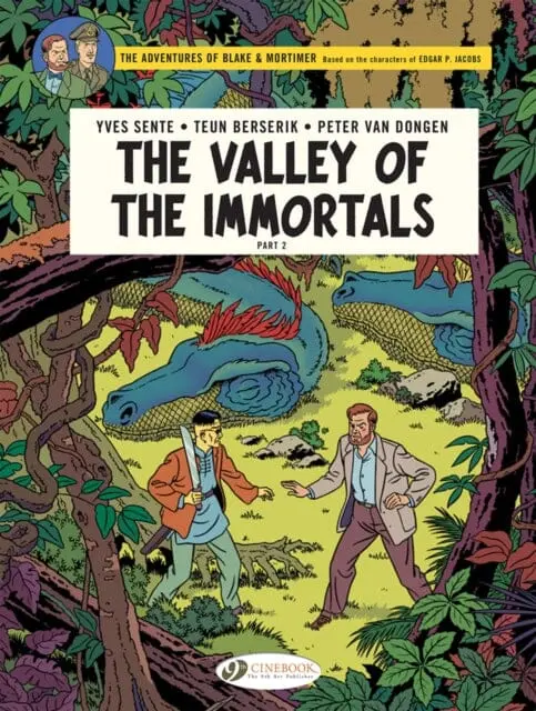 Blake & Mortimer Vol. 26 : The Valley Of The Immortals Part 2 - The Thousandth Arm Of The Mekong By Teun Berserik 1