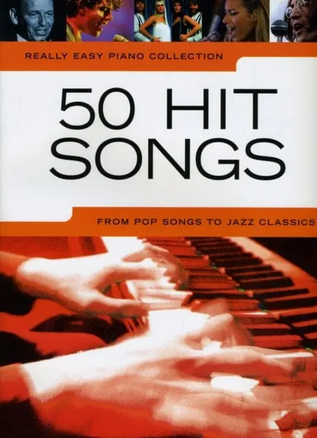 Really Easy Piano: 50 Hit Songs 1