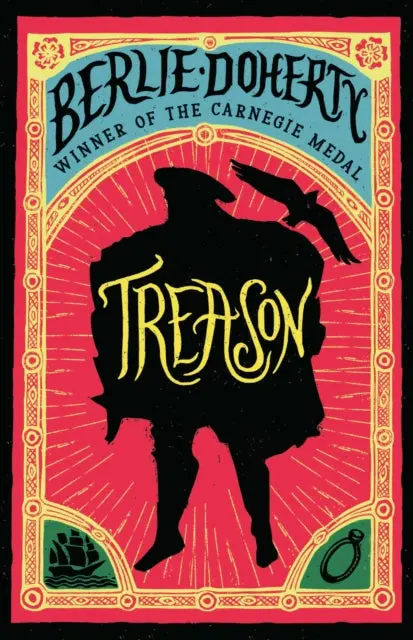 Treason By Berlie Doherty 1