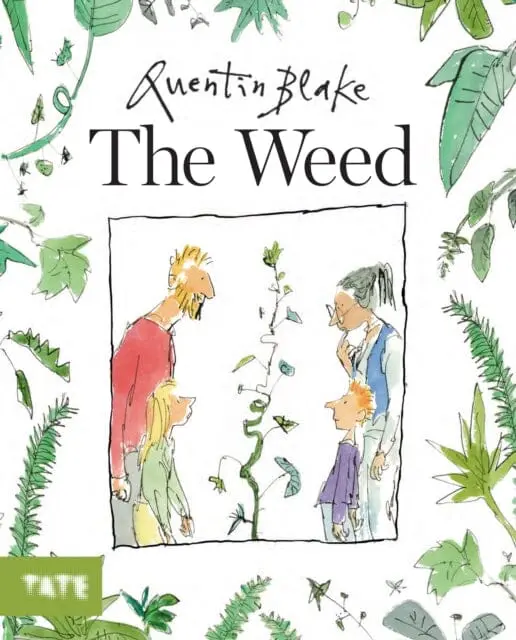 The Weed By Quentin Blake 1