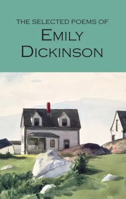 The Selected Poems Of Emily Dickinson By Emily Dickinson 1