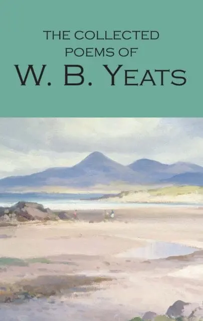 The Collected Poems Of W.B. Yeats By W.B. Yeats 1