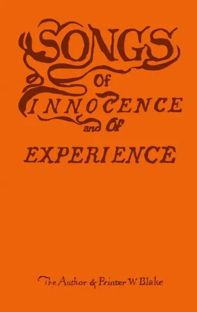 Songs Of Innocence And Of Experience By William Blake 1