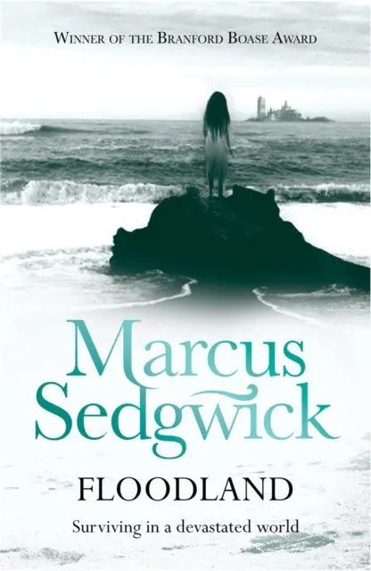 Floodland By Marcus Sedgwick 1