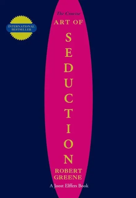 The Concise Seduction By Robert Greene 1