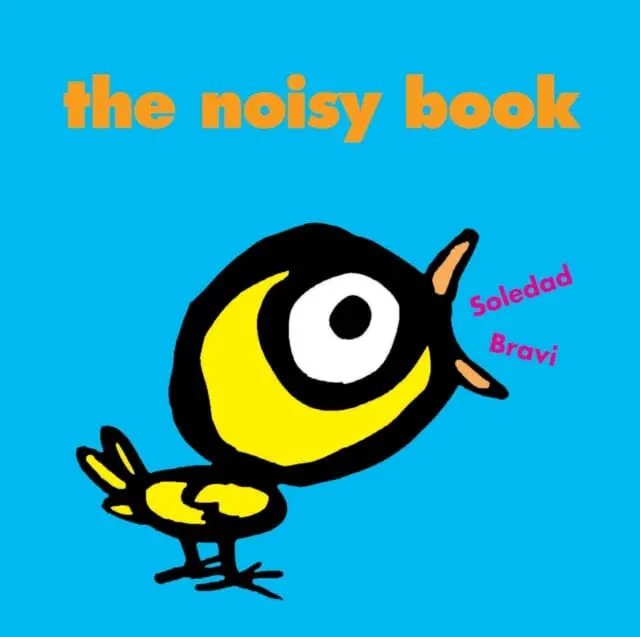 The Noisy Book By Soledad Bravi 1